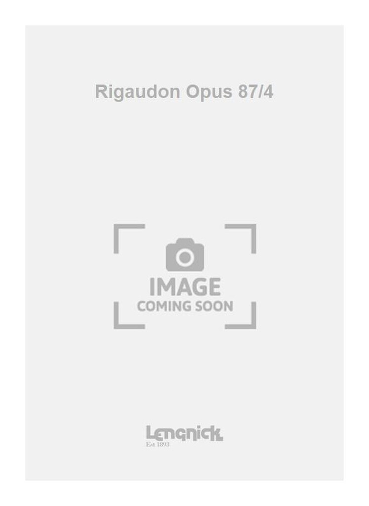Rigaudon Opus 87/4